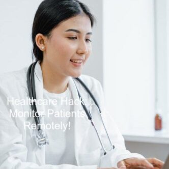 Hack für das Gesundheitswesen: Patienten aus der Ferne überwachen!